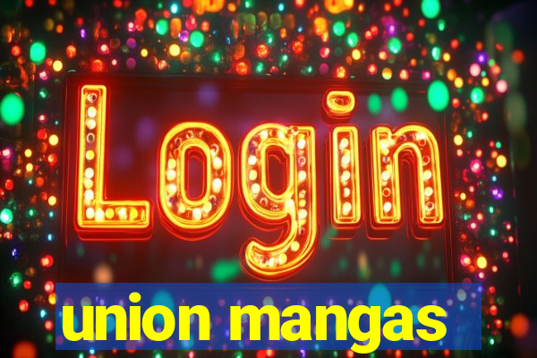 union mangas